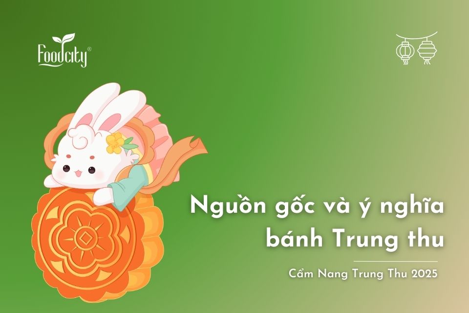 Tìm hiểu nguồn gốc và ý nghĩa bánh Trung thu