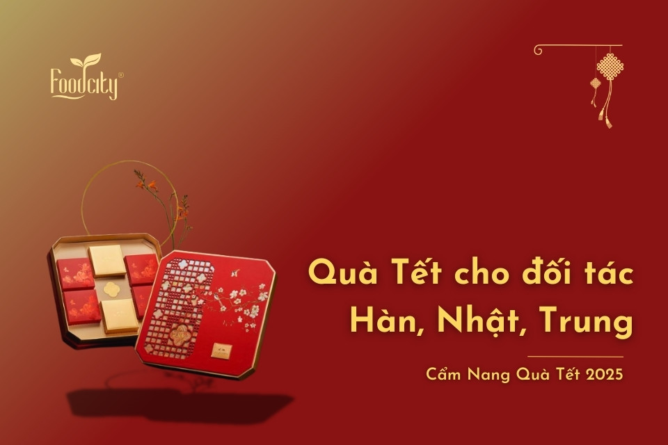 Gợi ý quà Tết cho đối tác nước ngoài ấn tượng, phù hợp 3 nước Hàn, Nhật, Trung Gợi ý quà Tết cho đối tác nước ngoài ấn tượng, phù hợp 3 nước Hàn, Nhật, Trung