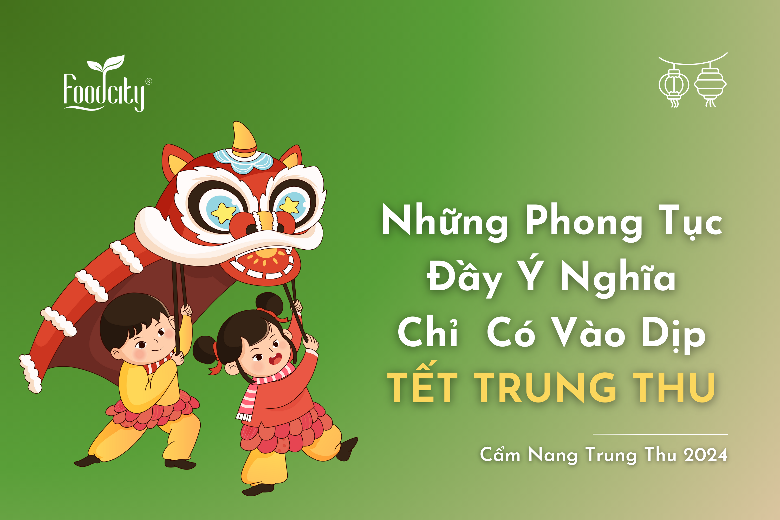 Những phong tục đầy ý nghĩa chỉ có vào dịp Tết Trung thu Những phong tục đầy ý nghĩa chỉ có vào dịp Tết Trung thu