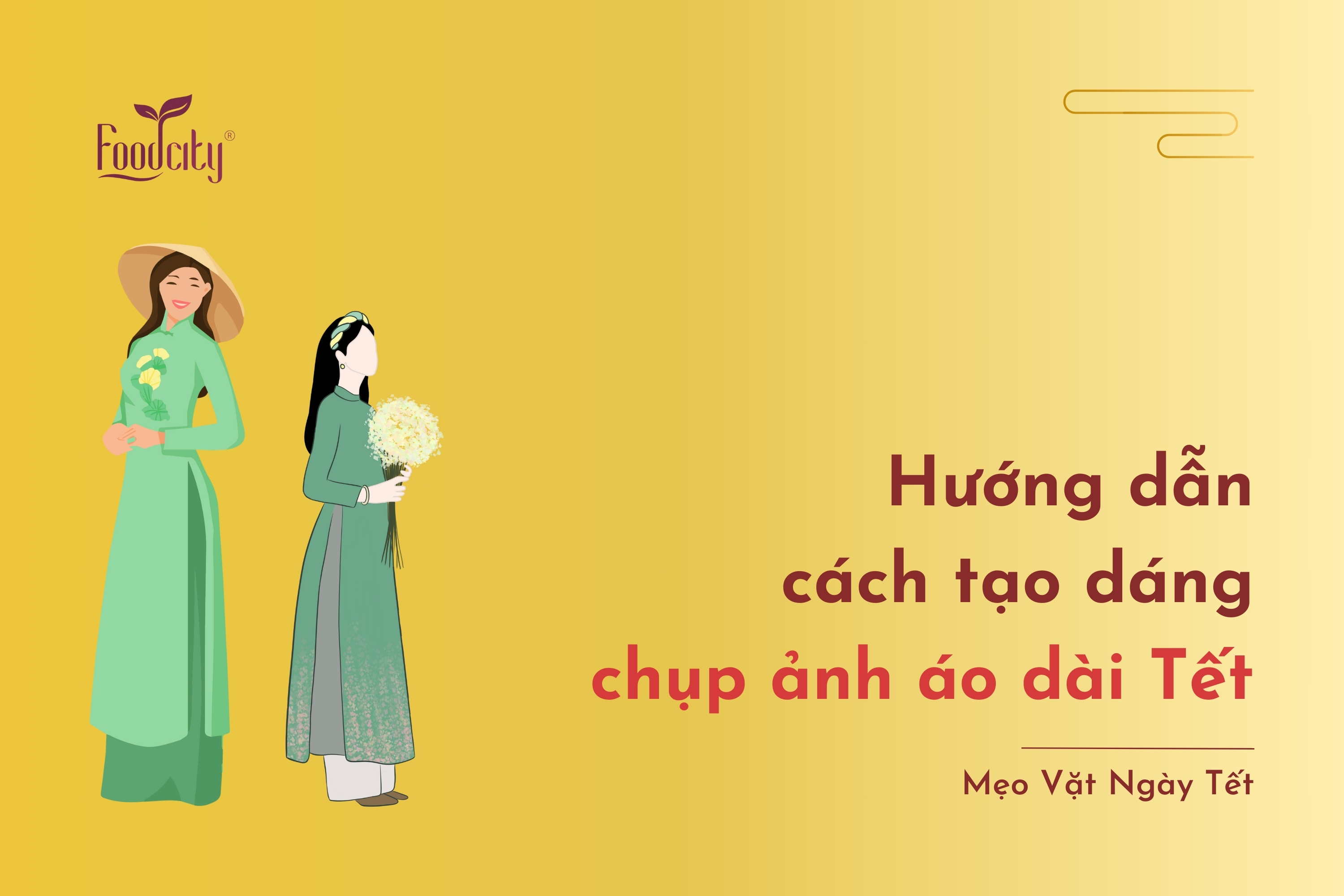 Hướng dẫn cách tạo dáng chụp ảnh áo dài Tết duyên dáng Hướng dẫn cách tạo dáng chụp ảnh áo dài Tết duyên dáng