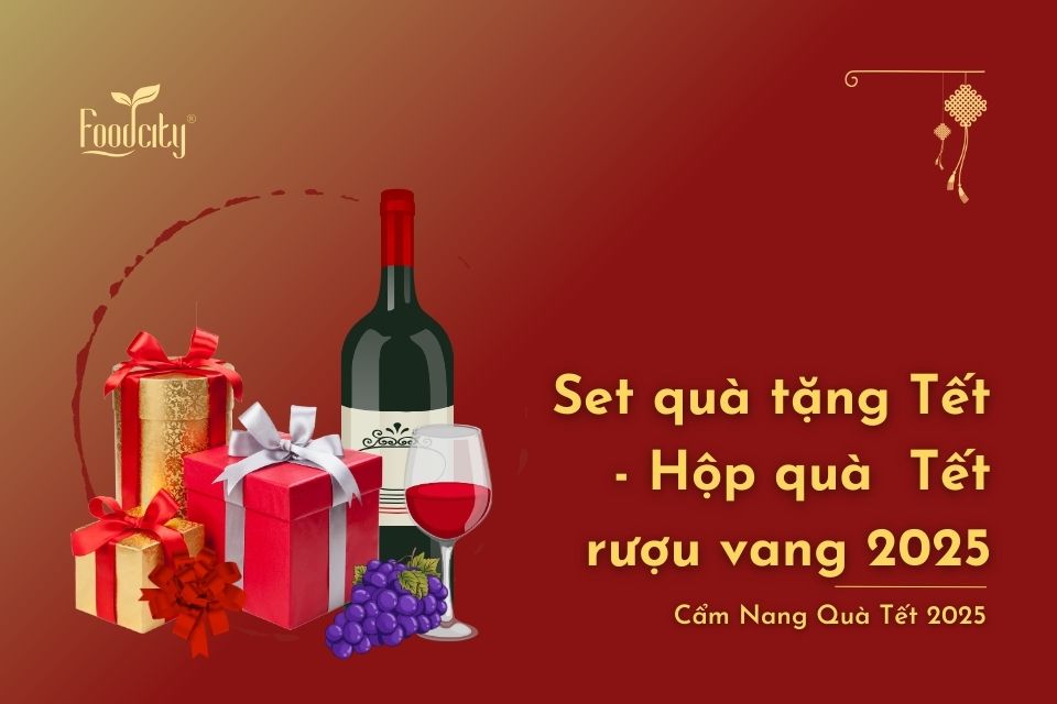  Set quà tặng Tết - Hộp quà  Tết rượu vang 2025