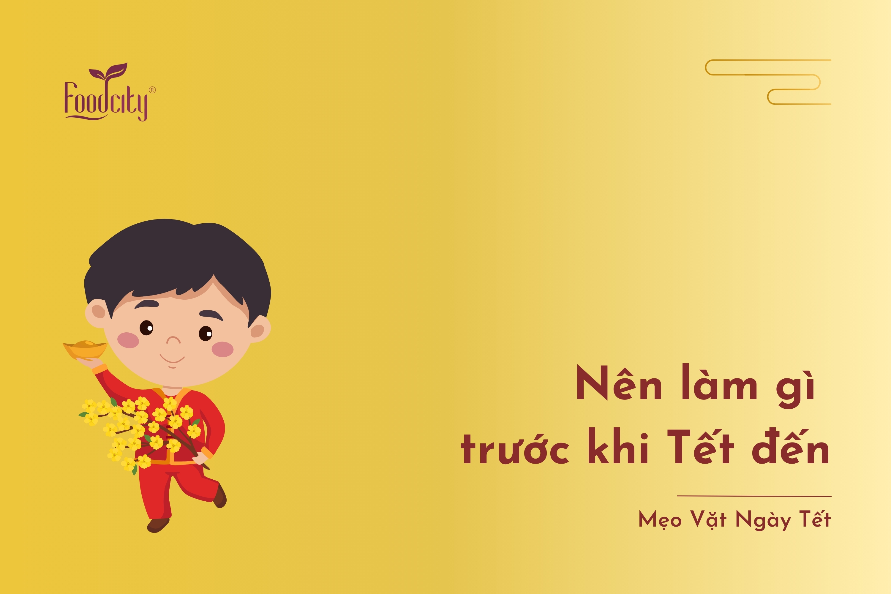 15+ Những việc cần làm trước khi Tết đến 15+ Những việc cần làm trước khi Tết đến