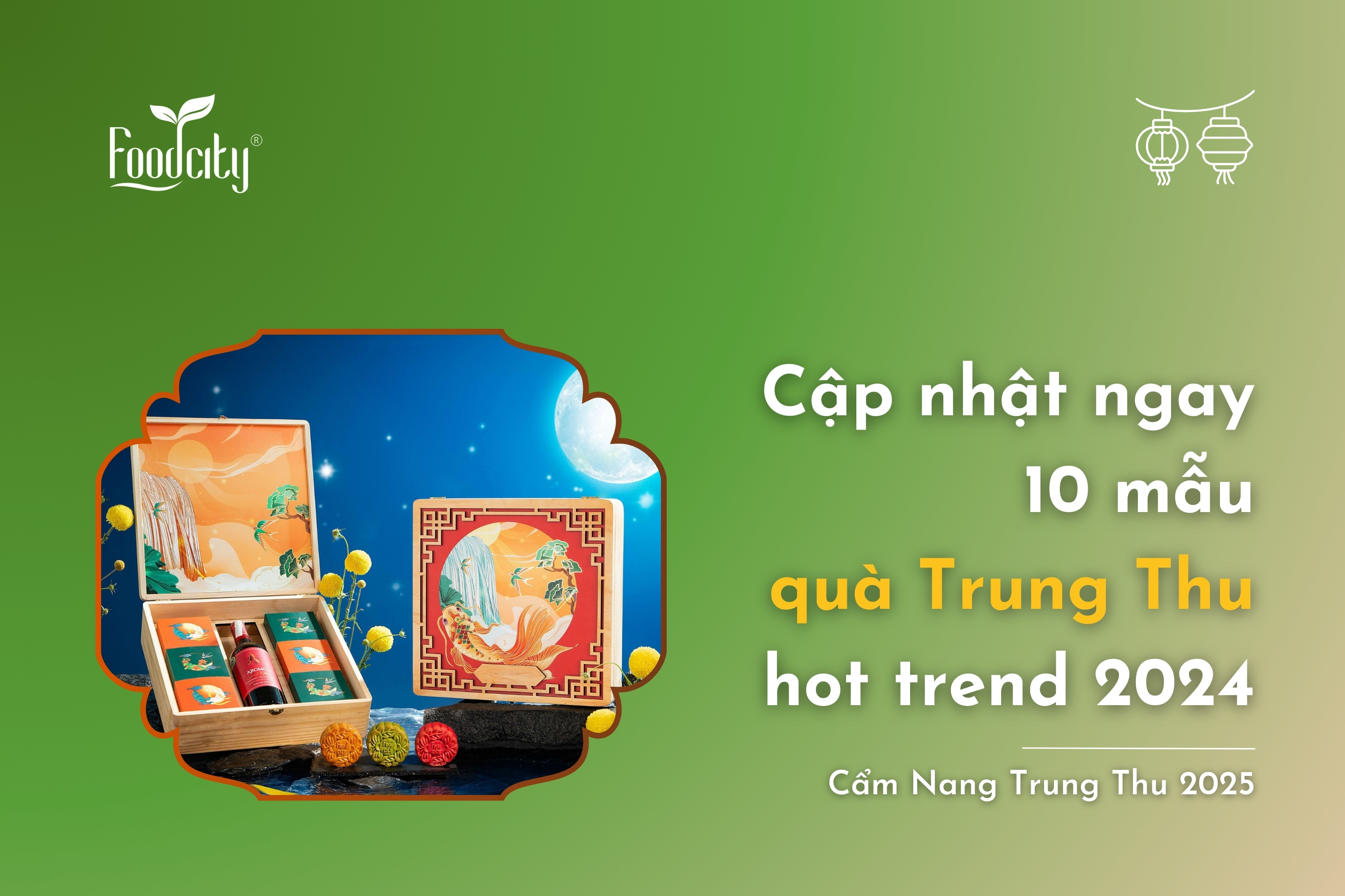 Cập nhật ngay 10 mẫu quà Trung Thu hot trend 2024 Cập nhật ngay 10 mẫu quà Trung Thu hot trend 2024