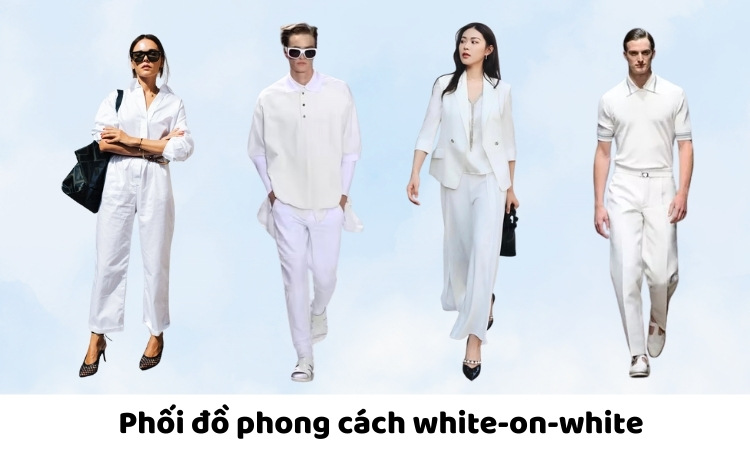 Phong cách thời trang white-on-white