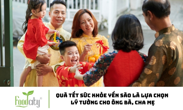 Quá Tết tặng người  thân đầu năm mới