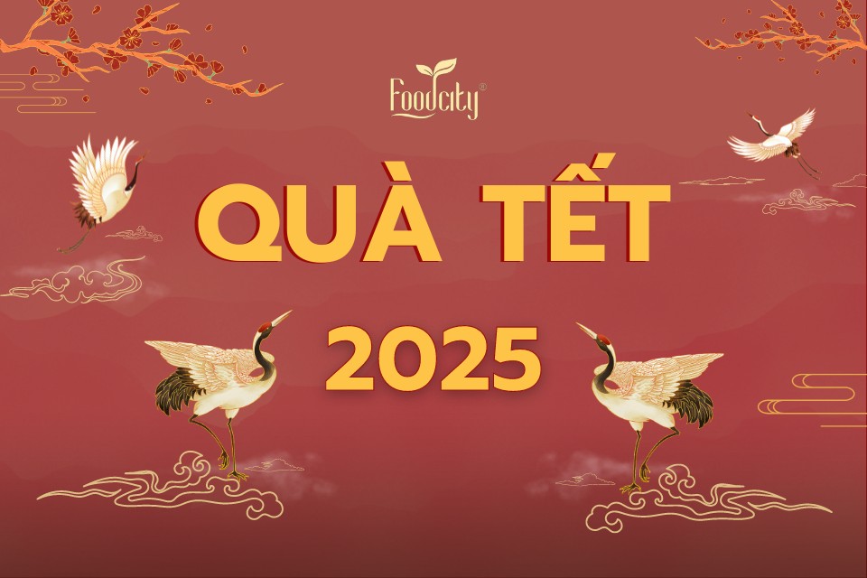 Quà Tết 2025